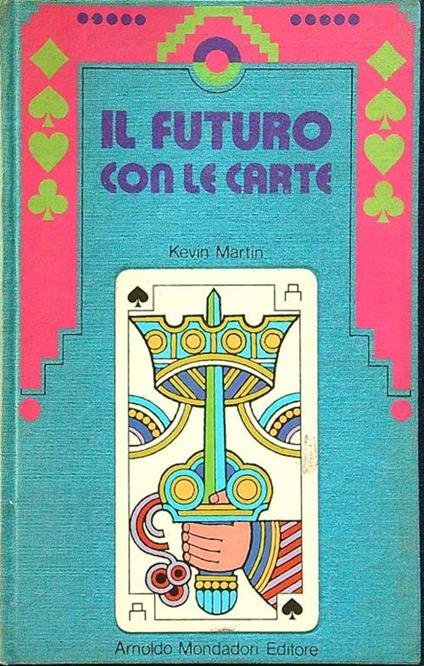 Il futuro con le carte - Kevin Martin - copertina