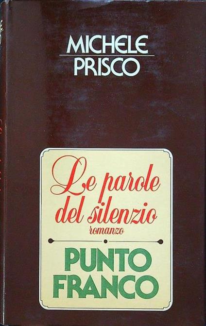 Le parole del silenzio - Michele Prisco - copertina