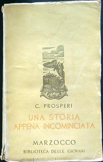 Una storia appena incominciata - Carlo Prosperi - copertina