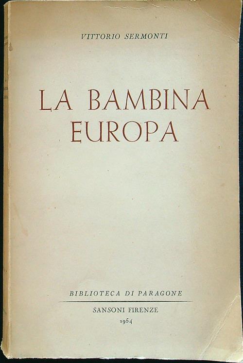 La bambina Europa - Vittorio Sermonti - copertina