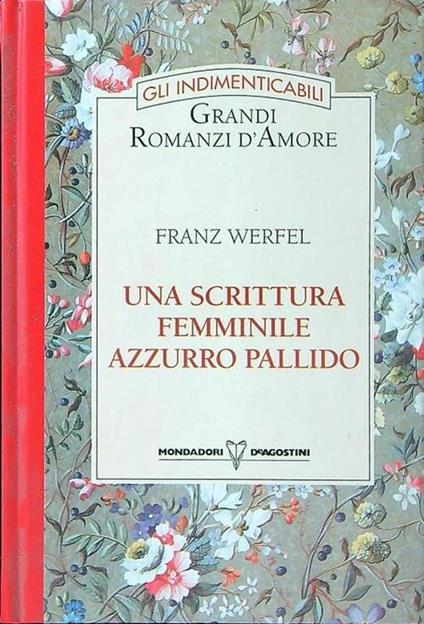 Una scrittura femminile azzurro pallido - Franz Werfel - copertina