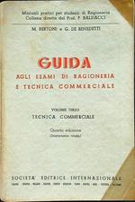 Guida agli esami di ragioneria e tecnica commerciale volume terzo