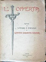 L' offerta, rime di guerra e d'amore