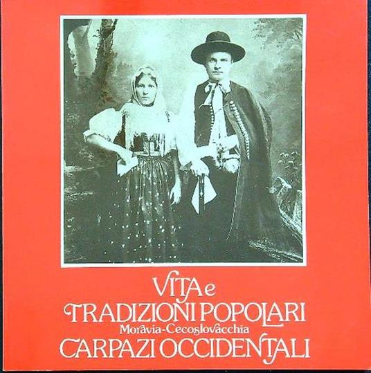 Vita e tradizioni popolari Carpazi occidentali - copertina