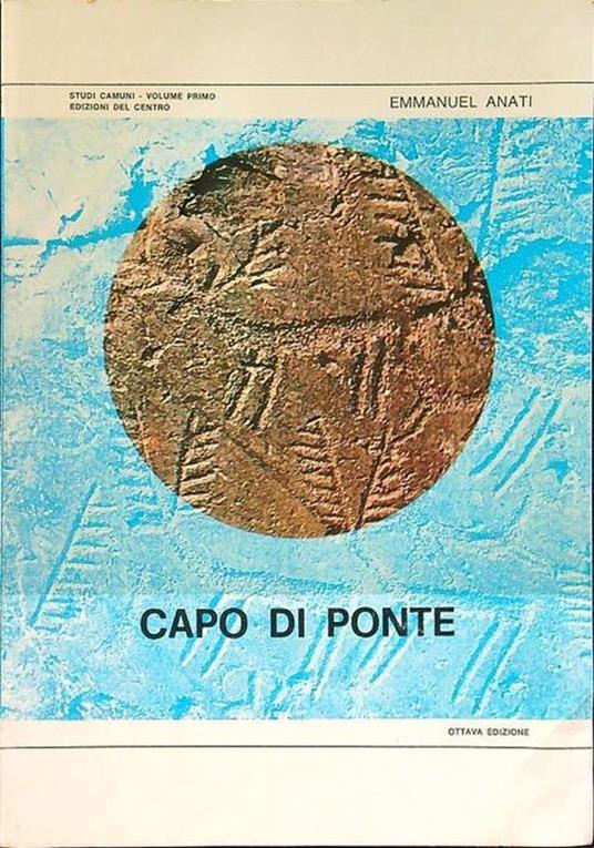 Capo di ponte - Emmanuel Anati - copertina