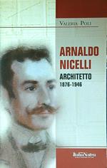 Arnaldo Nicelli Architetto 1876 - 1946