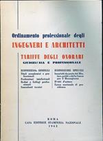 Ordinamento professionale degli ingegneri e architetti tariffe degli onorari