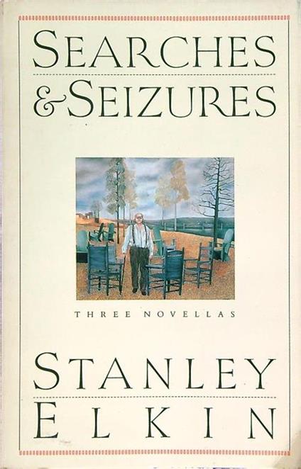 Searches e Seizures - Stanley Elkin - copertina
