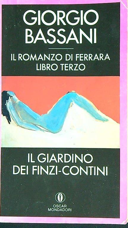 Il giardino finzi-contini - Giorgio Bassani - copertina