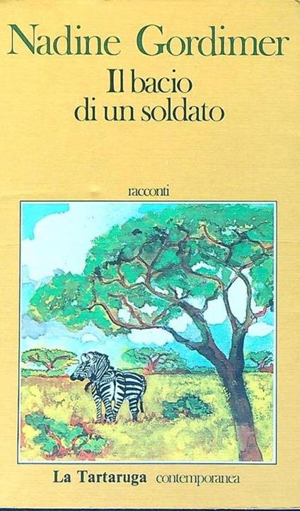 Il bacio di un soldato - Nadine Gordimer - copertina