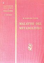 Malattie del metabolismo