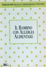 Il bambino con allergia alimentare