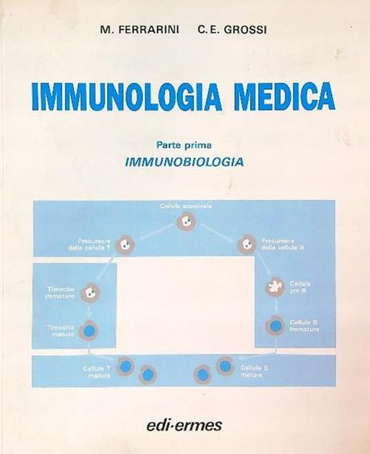 Immunologia medica. Parte prima - copertina