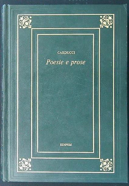 Poesie e prose - Giosuè Carducci - copertina