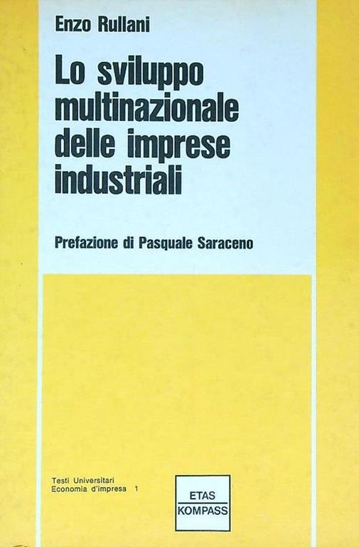 Lo sviluppo multinazionale delle imprese industriali - Enzo Rullani - copertina