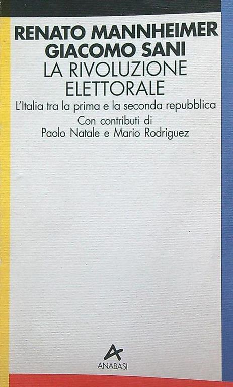 La rivoluzione elettorale - Renato Mannheimer - copertina