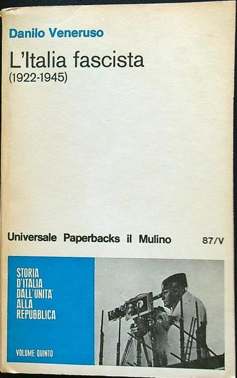 L' Italia fascista (1922-1945) - Danilo Veneruso - copertina