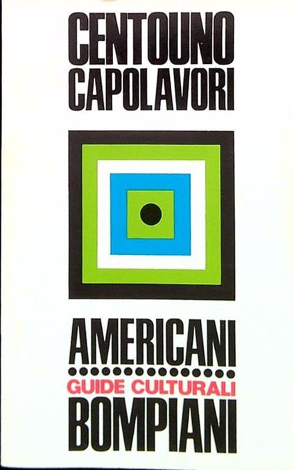 Centouno capolavori americani - Carlo Garnier - copertina