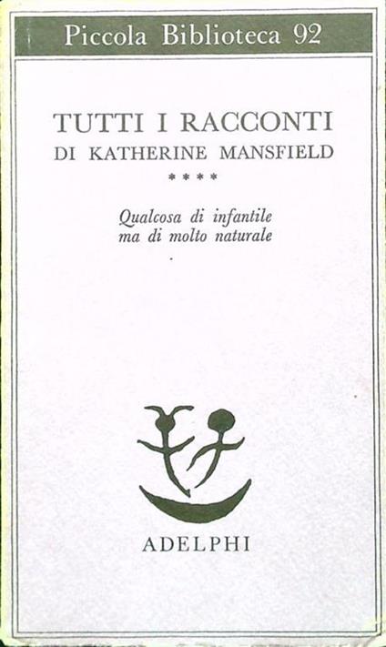 Tutti i racconti, IV - Katherine Mansfield - copertina