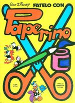 Fatelo con Paperino Fatelo con Topolino