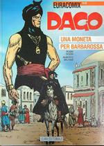 Dago. Una moneta per barbarossa