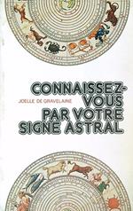 Connaissez-vous par votre signe astral