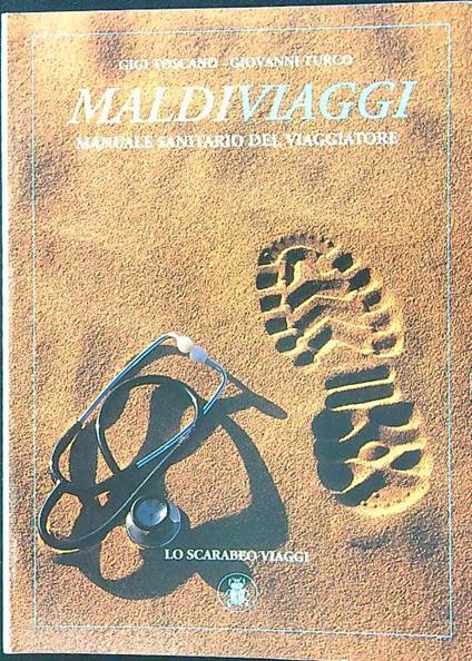 Maldiviaggi. Manuale sanitario del viaggiatore - Toscano - copertina