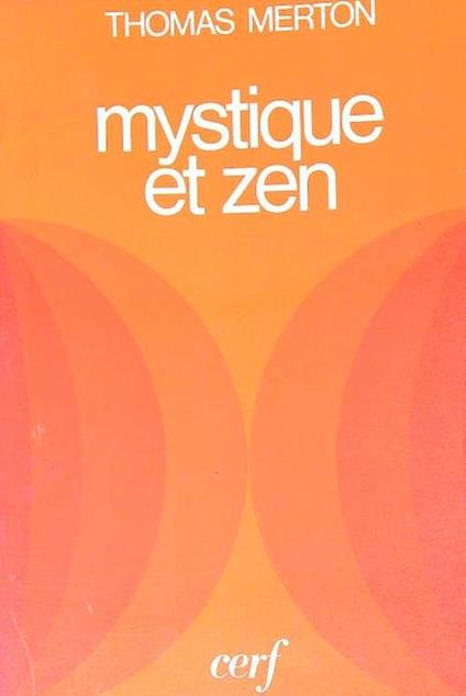 Mystique et zen - Thomas Merton - copertina