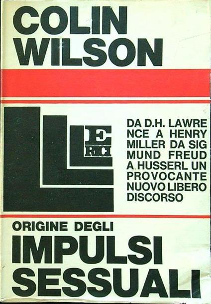 Origine degli impulsi sessuali - Colin Wilson - copertina