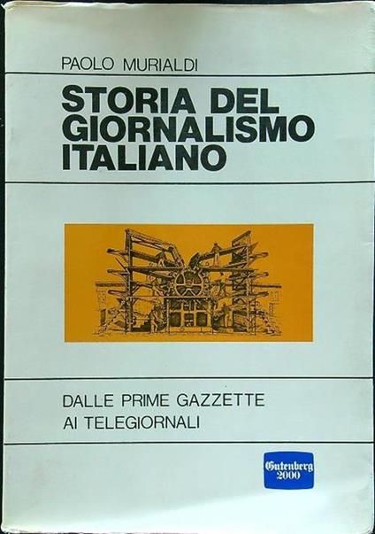 Storia del giornalismo italiano - Paolo Murialdi - copertina