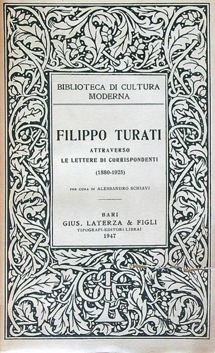 Filippo Turati attraverso le lettere di corrispondenti (1880-1925) - Alessandro Schiavi - copertina