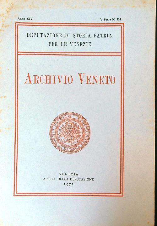 Archivio veneto. Anno CIV/V serie n. 134 - copertina