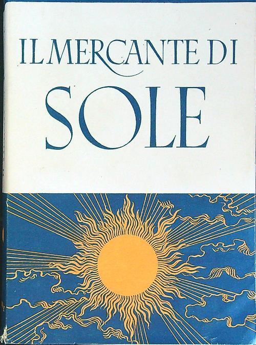 Il  mercante di sole - Angelo Gatti - copertina