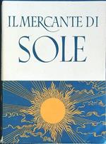 Il  mercante di sole