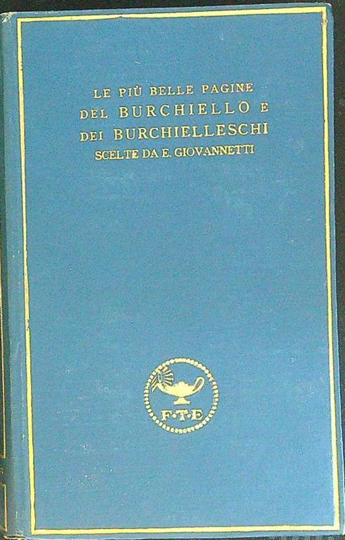 Le  più belle pagine del Burchiello e dei Burchielleschi - Eugenio Giovannetti - copertina