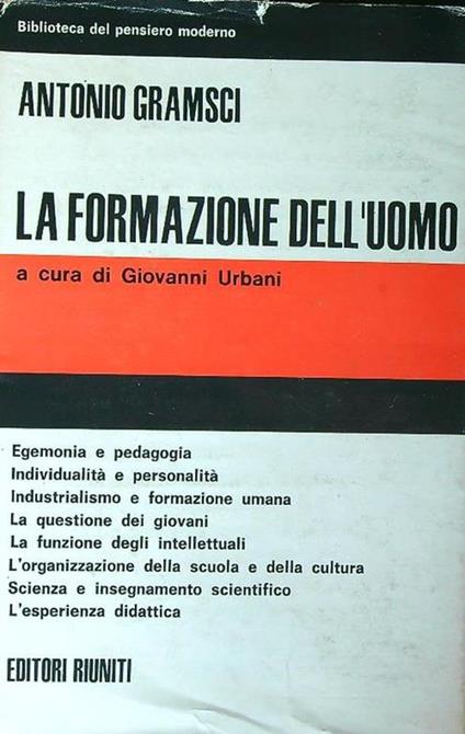 La formazione dell'uomo - Antonio Gramsci - copertina