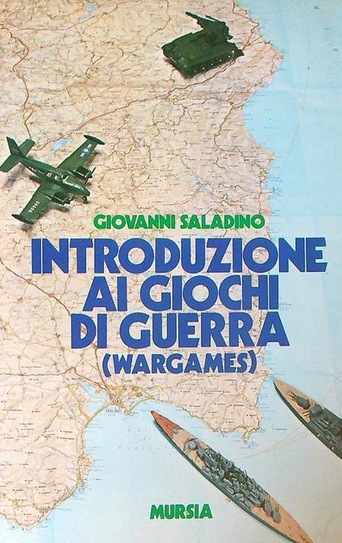 introduzione ai giochi di guerra wargames - Giovanni Saladino - copertina
