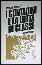 I contadini e la lotta di classe