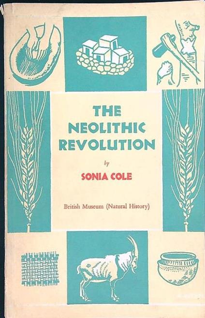 The Neolithic revolution - Sonia Cole - copertina