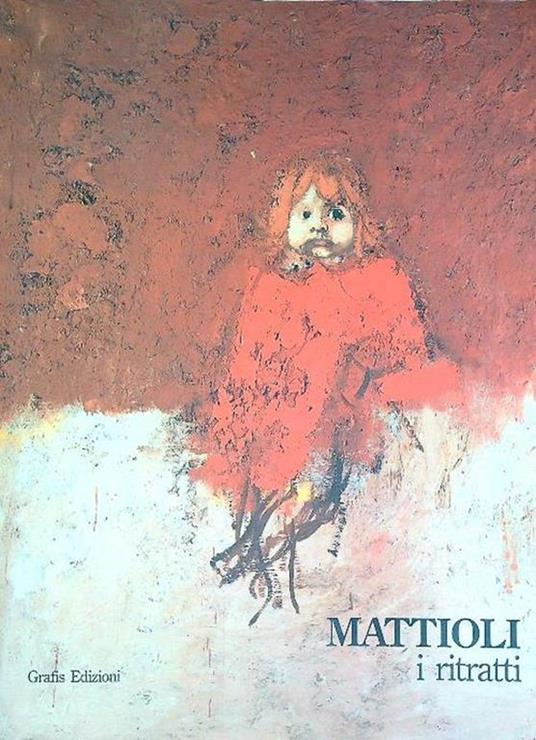 Mattioli. I Ritratti - P. Carlo Santini - copertina