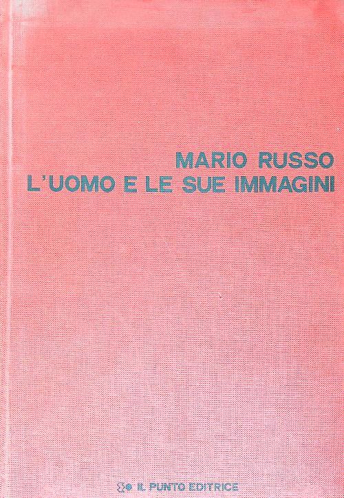 Mario Russo L'uomo e le sue immagini - copertina