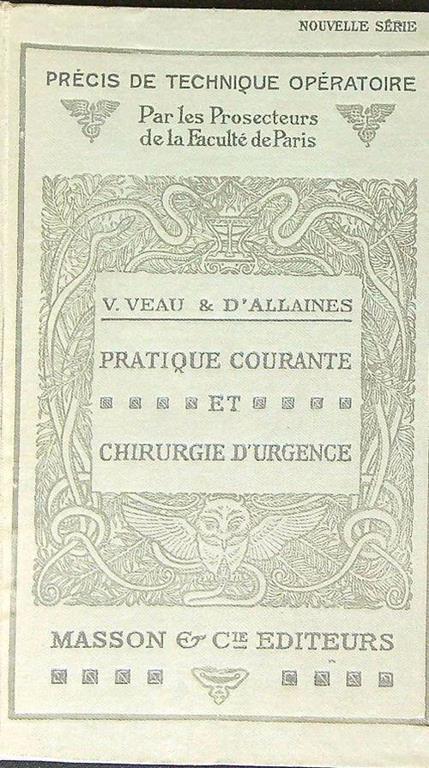 Pratique Courante et Chirurgie D'Urgence - copertina