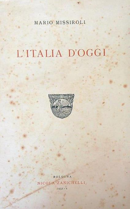 L' Italia d'oggi - Mario Missiroli - copertina