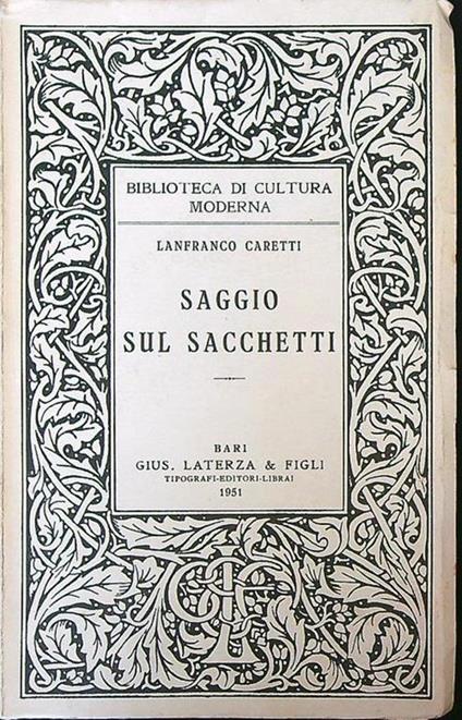 Saggio sul sacchetti - Lanfranco Caretti - copertina
