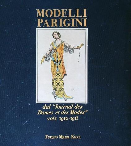 Modelli parigini dal Journal des Dames et des Modes. Vol 1 - Cristina Nuzzi - copertina