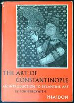 The art of Constantinople
