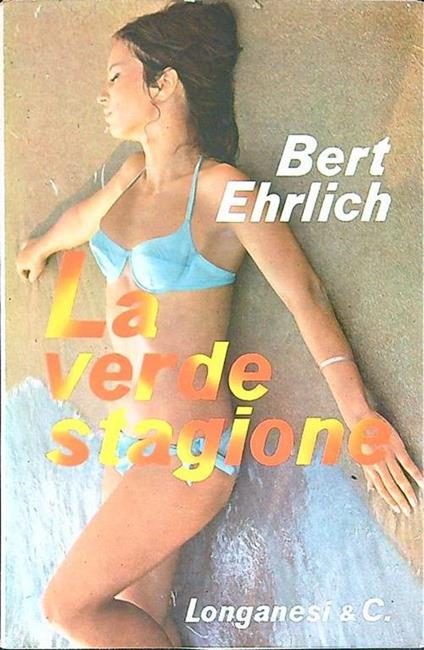 La  verde stagione - Bert Ehrlich - copertina