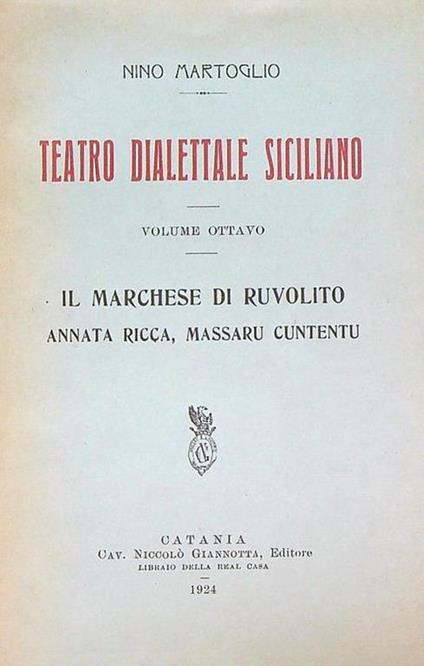 Teatro dialettale siciliano. Volume ottavo - Nino Martoglio - copertina