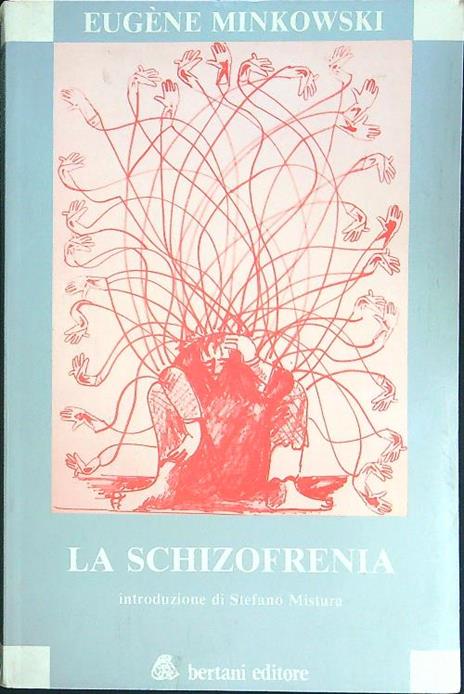 La  schizofrenia - Eugene Minkowski - 2