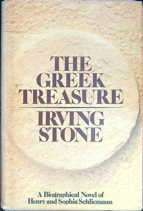 The  greek treasure - Irving Stone - copertina